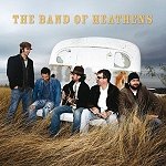 CD:The Band Of Heathens (limited edition CD+DVD)