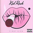 Kid Rock First Kiss